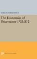 The Economics of Uncertainty. (PSME-2), Volume 2