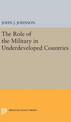 Role of the Military in Underdeveloped Countries