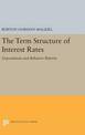 Term Structure of Interest Rates: Expectations and Behavior Patterns