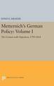 Metternich's German Policy, Volume I: The Contest with Napoleon, 1799-1814