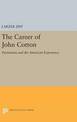 Career of John Cotton: Puritanism and the American Experience