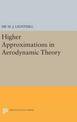 Higher Approximations in Aerodynamic Theory