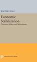 Economic Stabilization: Objective, Rules, and Mechanisms