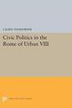 Civic Politics in the Rome of Urban VIII