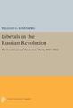 Liberals in the Russian Revolution: The Constitutional Democratic Party, 1917-1921