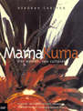 Mama Kuma: One Woman - Two Cultures