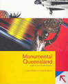 Monumental Queensland: Signposts on a Cultural Landscape