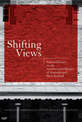 Shifting Views: Selected Essays on the Architectural History of