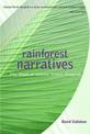 RainForest Narratives: The Work of Janette Turner Hospital