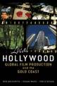 Local Hollywood: Global Film Production and the Gold Coast