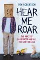 Hear Me Roar: The Story of A Stay-at-Home Dad