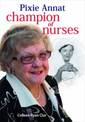 Pixie Annat: Champion of Nurses