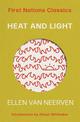 Heat and Light: First Nations Classics