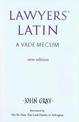 Lawyers' Latin: A Vade-Mecum