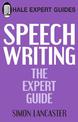 Speechwriting: The Expert Guide