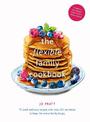 The Flexible Family Cookbook: 75 quick and easy recipes with over 200 variations to keep the whole family happy: Volume 3