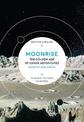 Moonrise: The Golden Age of Lunar Adventures