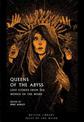 Queens of the Abyss: Lost Stories from the Women of the Weird