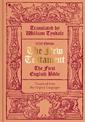 Tyndale's The New Testament, 1526: The First English Bible