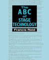 The ABC of Stage Technology