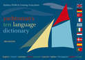 Yachtsman's Ten Language Dictionary: English, French, German, Dutch, Danish, Spanish, Italian, Portuguese, Turkish, Greek