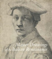 Master Drawings of the Italian Renaissance