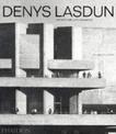 Denys Lasdun: Architecture, City, Landscape