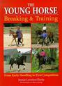 The Young Horse: Breaking and Training