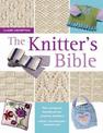 The Knitter's Bible: The Complete Handbook for Creative Knitters