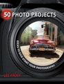 50 Photo Projects - Ideas to Kickstart Your Photography