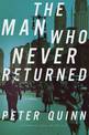 The Man Who Never Returned