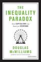 Inequality Paradox: How Capitalism Can Work for Everyone