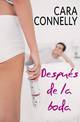 Despues de la boda: A Save the Date Novel: The Billionaire's Demand