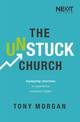 The Unstuck Church: Equipping Churches to Experience Sustained Health