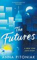 The Futures: A New York love story