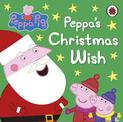 Peppa Pig: Peppa's Christmas Wish