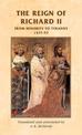 The Reign of Richard II: From Minority to Tyranny 1377-97