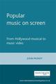 Popular Music on Screen