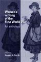 Women's Writing of the First World War: An Anthology