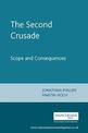 The Second Crusade: Scope and Consequences