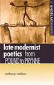 Late Modernist Poetics: From Pound to Prynne