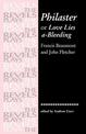 Philaster: or Love Lies A-Bleeding: By Beaumont and Fletcher