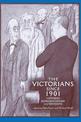 The Victorians Since 1901: Histories, Representations and Revisions