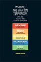 Writing the War on Terrorism: Language, Politics and Counter-Terrorism