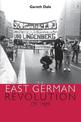 The East German Revolution of 1989