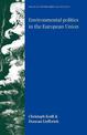 Environmental Politics in the European Union: Policy-Making, Implementation and Patterns of Multi-Level Governance