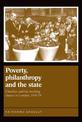 Poverty, Philanthropy and the State: Charities and the Working Classes in London, 1918-79