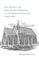 The Society for Irish Church Missions to the Roman Catholics, 1849-1950