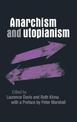 Anarchism and Utopianism