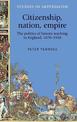 Citizenship, Nation, Empire: The Politics of History Teaching in England, 1870-1930